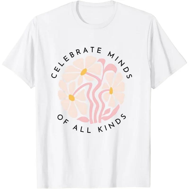 Celebrate Minds of All Kinds Shirt, Celebrate Minds